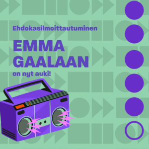 Emma Gaalan ehdokasilmoittautuminen alkaa